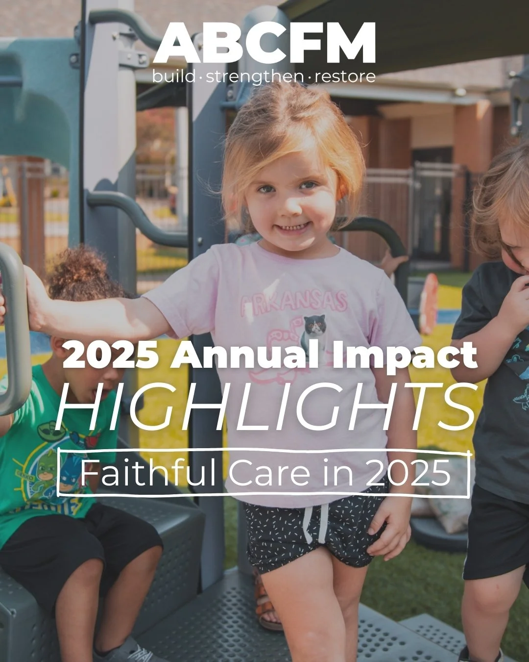 In 2025, children and families across Arkansas were served through foster care, family support, counseling, and strong partnerships with churches and communities.

Throughout the year, Christ-centered care was offered with compassion, consistency, an