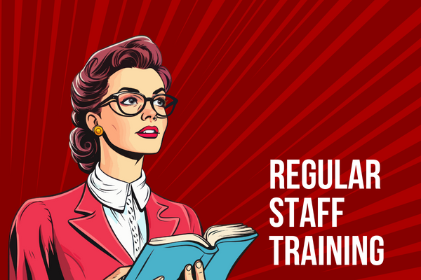 Regular Staff Training