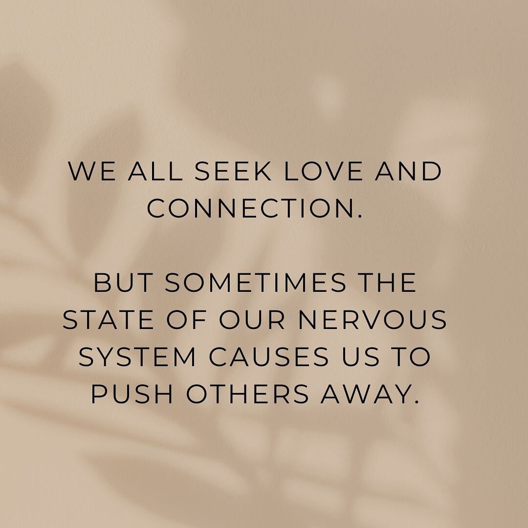 Humans need connection. 

However, often our pursuit of connection is intertwined with the intricate dance of the nervous system. 

It is important to approach strong emotions with gentleness, patience and time. 

Processing on a physical level, and 