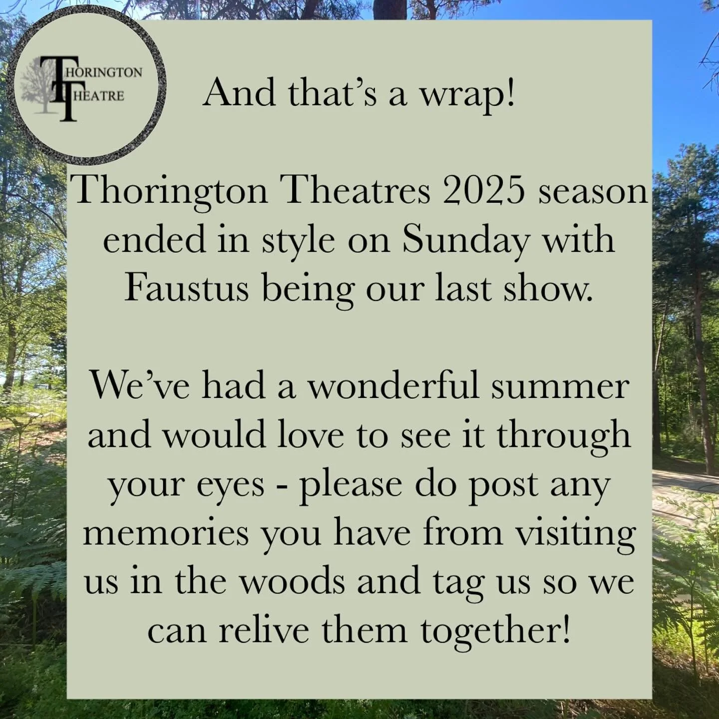 We’d love to see your memories or your visit to the theatre. Please share and tag us!
#thoringtontheatre #thoringtontheatreinthewoods #thoringtontheatre2025season #outdoortheatre #2025season #suffolktheatre