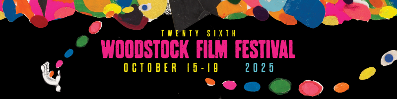 SAVE THE DATE! Woodstock Film Festival Screening TBA