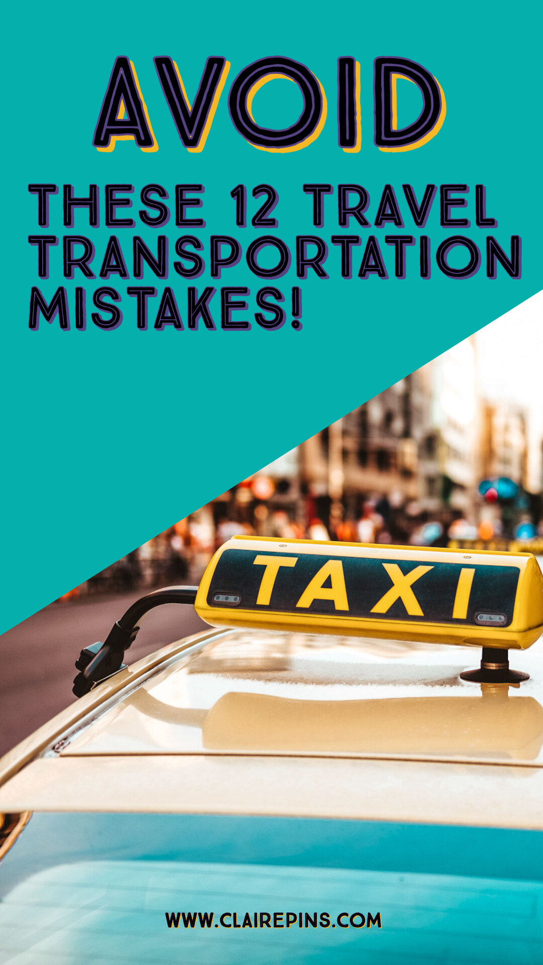 12 Travel Transportation Mistakes copy.jpg