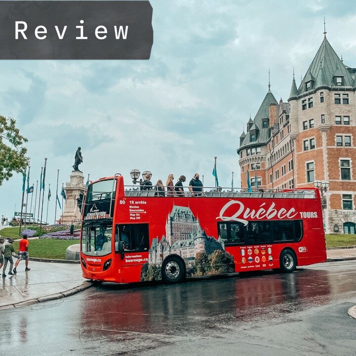 Exploring Quebec City on a double decker bus: Old Quebec Tours Review