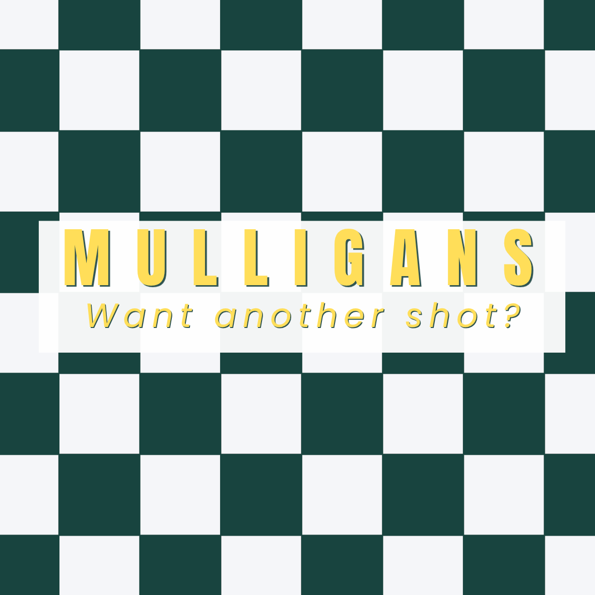 Mulligans