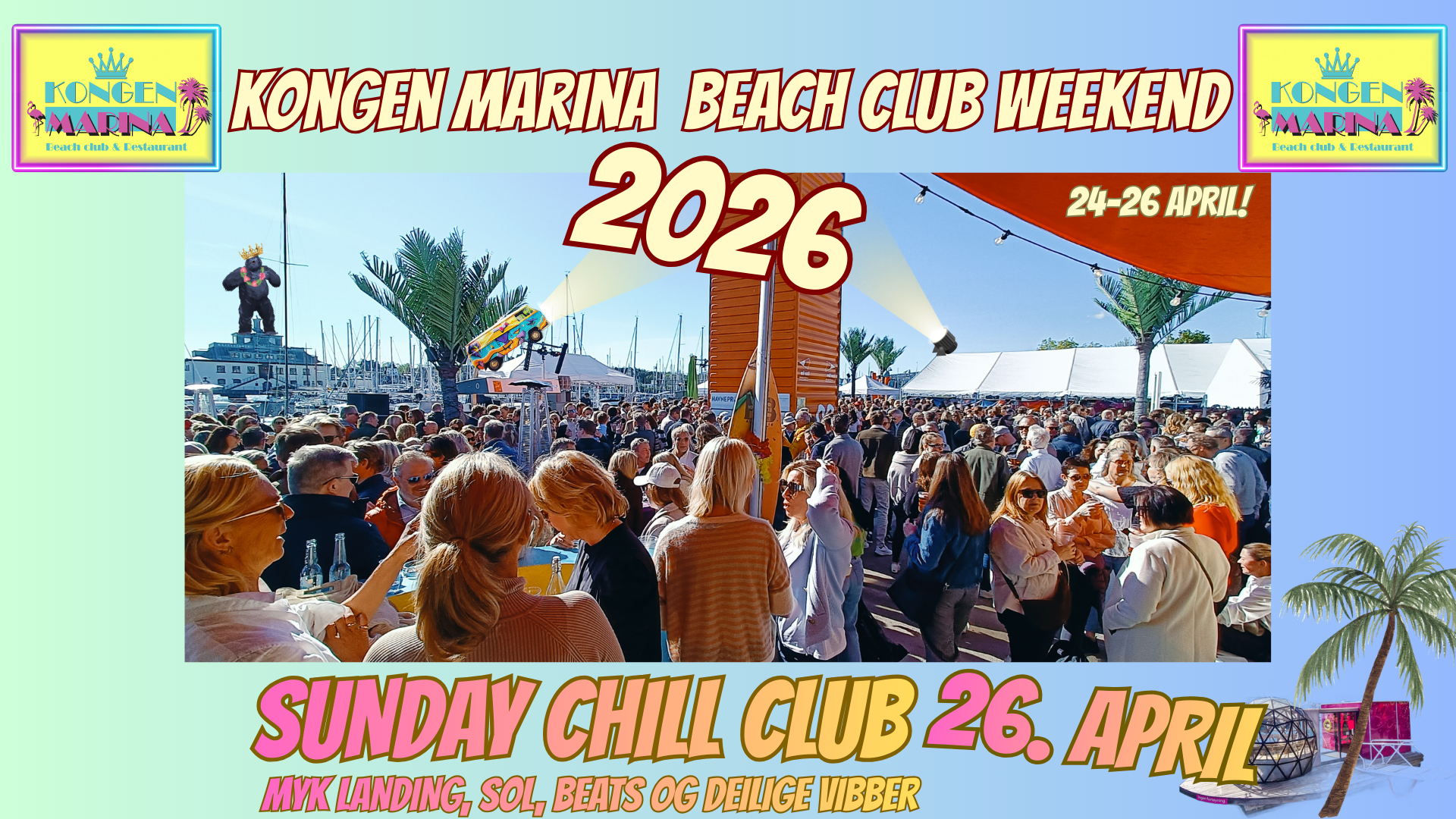 Kongen Marina Beach Club Weekend - Sunday Chill Club