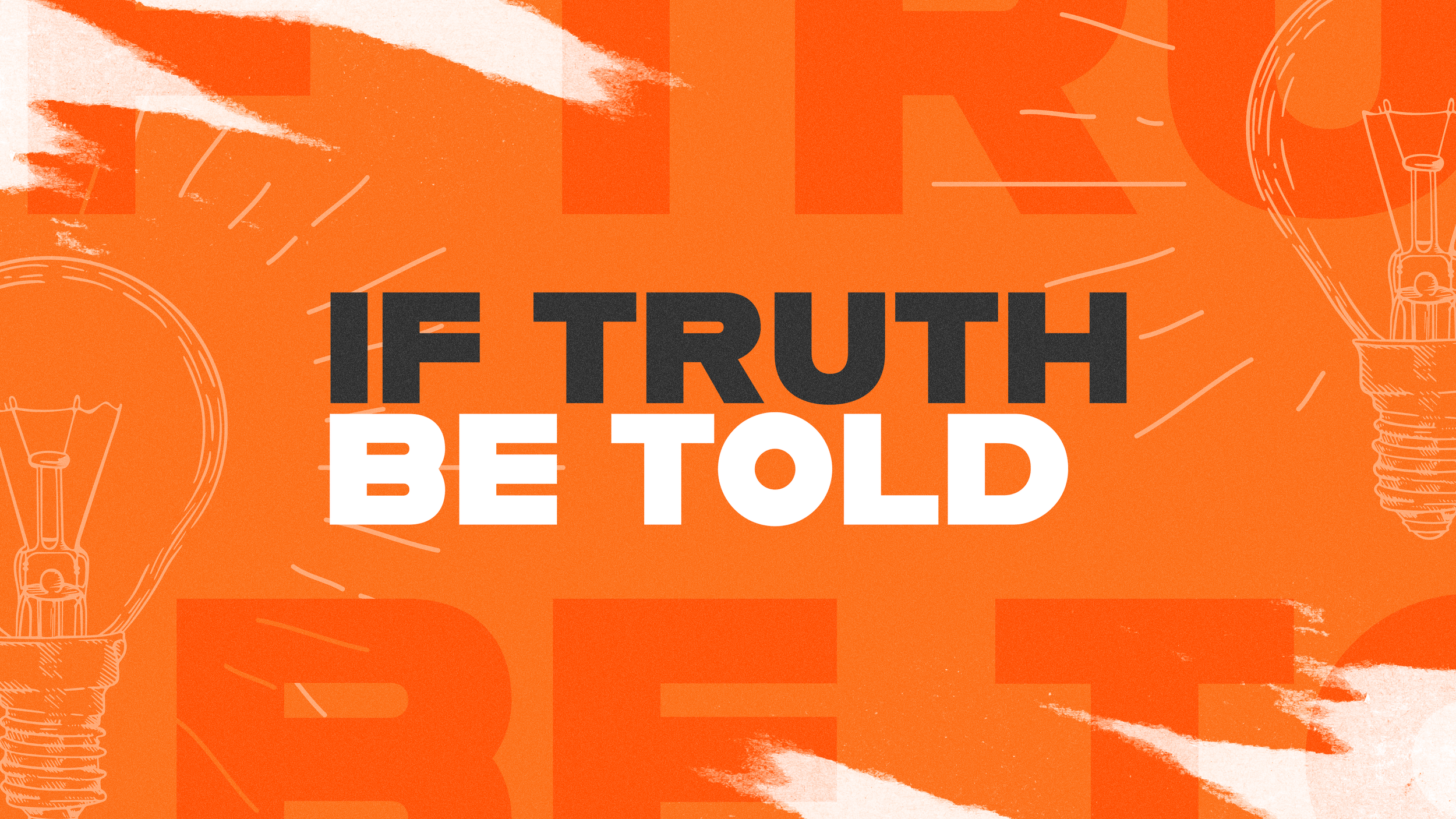 If Truth Be Told.png