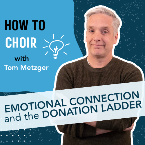 The Donation Ladder: How Choirs Turn Community Into Financial Support