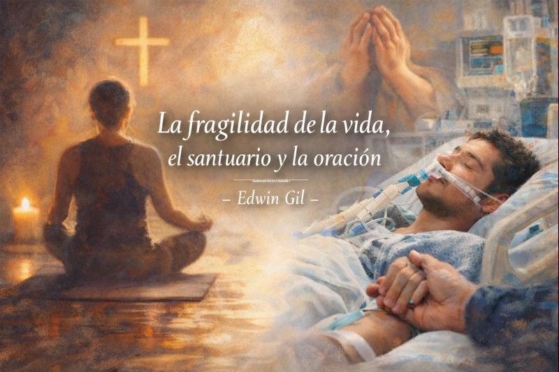 The Fragility of Life, the Sanctuary, and Prayer