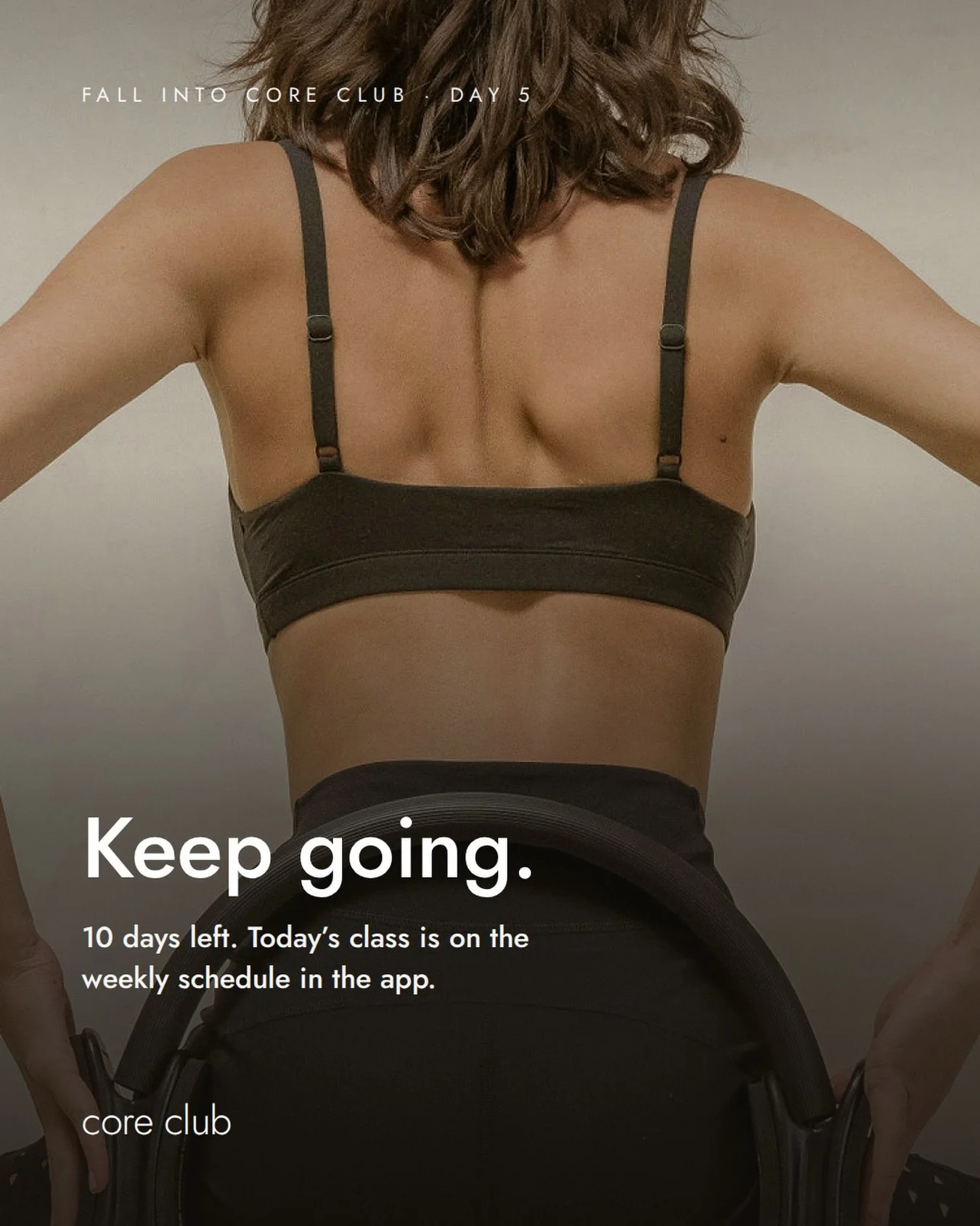 Day 5 of Fall Into Core Club. Keep going🤍

10 days left. Today&rsquo;s class is waiting on the weekly schedule in the app. How are you feeling so far?