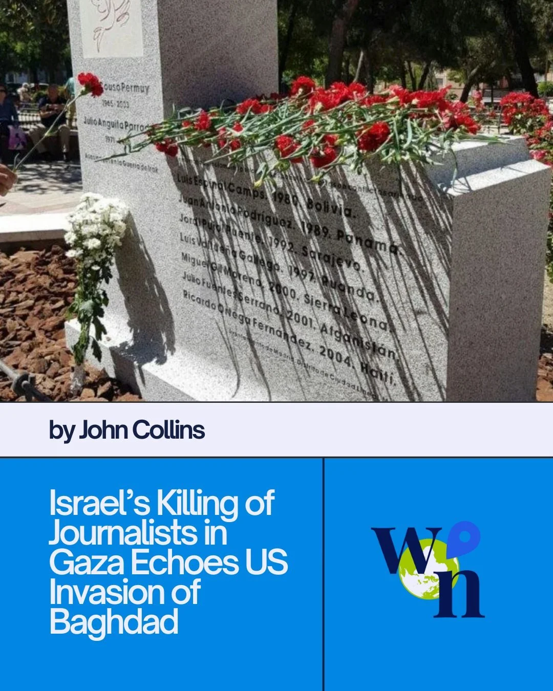 From Baghdad in 2003 to Gaza today, journalists have been targeted, silenced, and killed for bearing witness. In his latest piece, John Collins traces the deadly parallels between U.S. strikes on reporters in Iraq and Israel&rsquo;s ongoing assault o