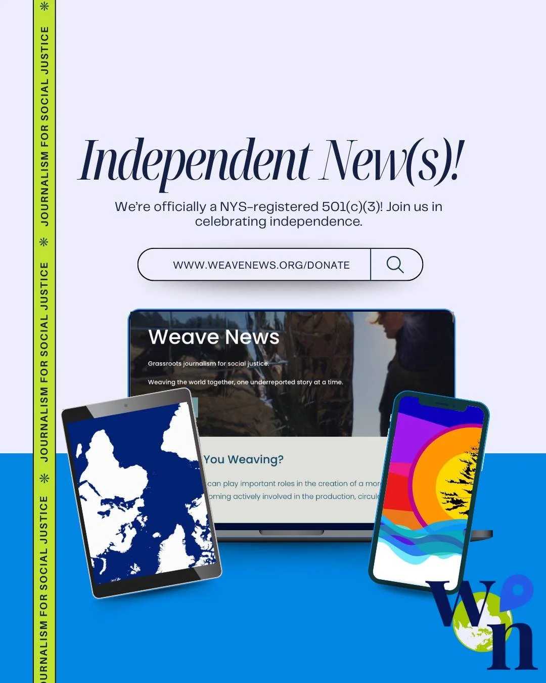 We&rsquo;ve got Independent New(s)! 🎉
Weave News is officially a NYS-registered 501(c)(3), and we&rsquo;re celebrating what this really means: community-powered journalism for social justice.

Independence allows us to keep centering underreported v