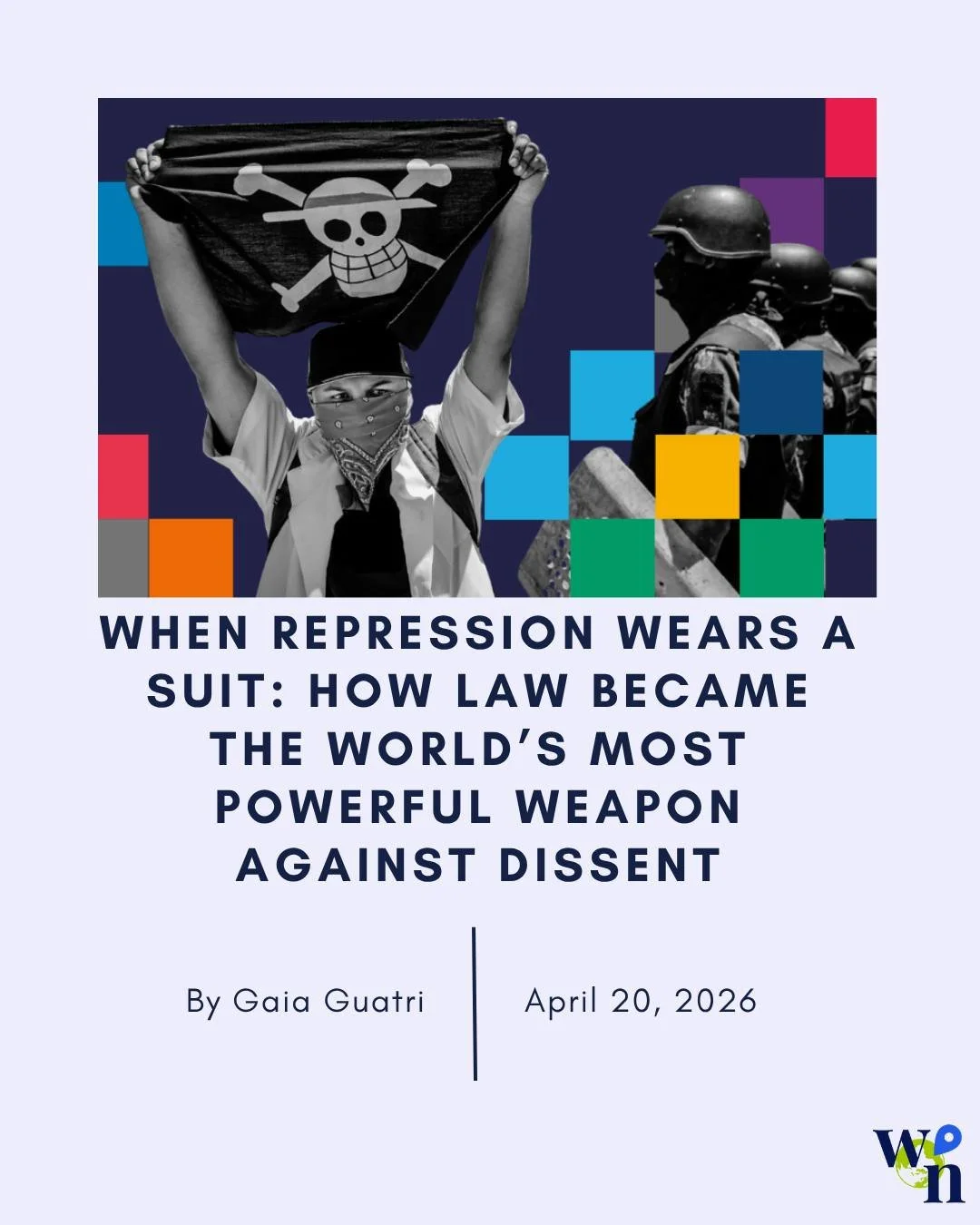 Repression does not always arrive with sirens, raids, or visible force. Increasingly, it comes through hearings, paperwork, vague laws, denied bail, and years of legal uncertainty. In this new analysis, Gaia Guatri examines how governments across pol