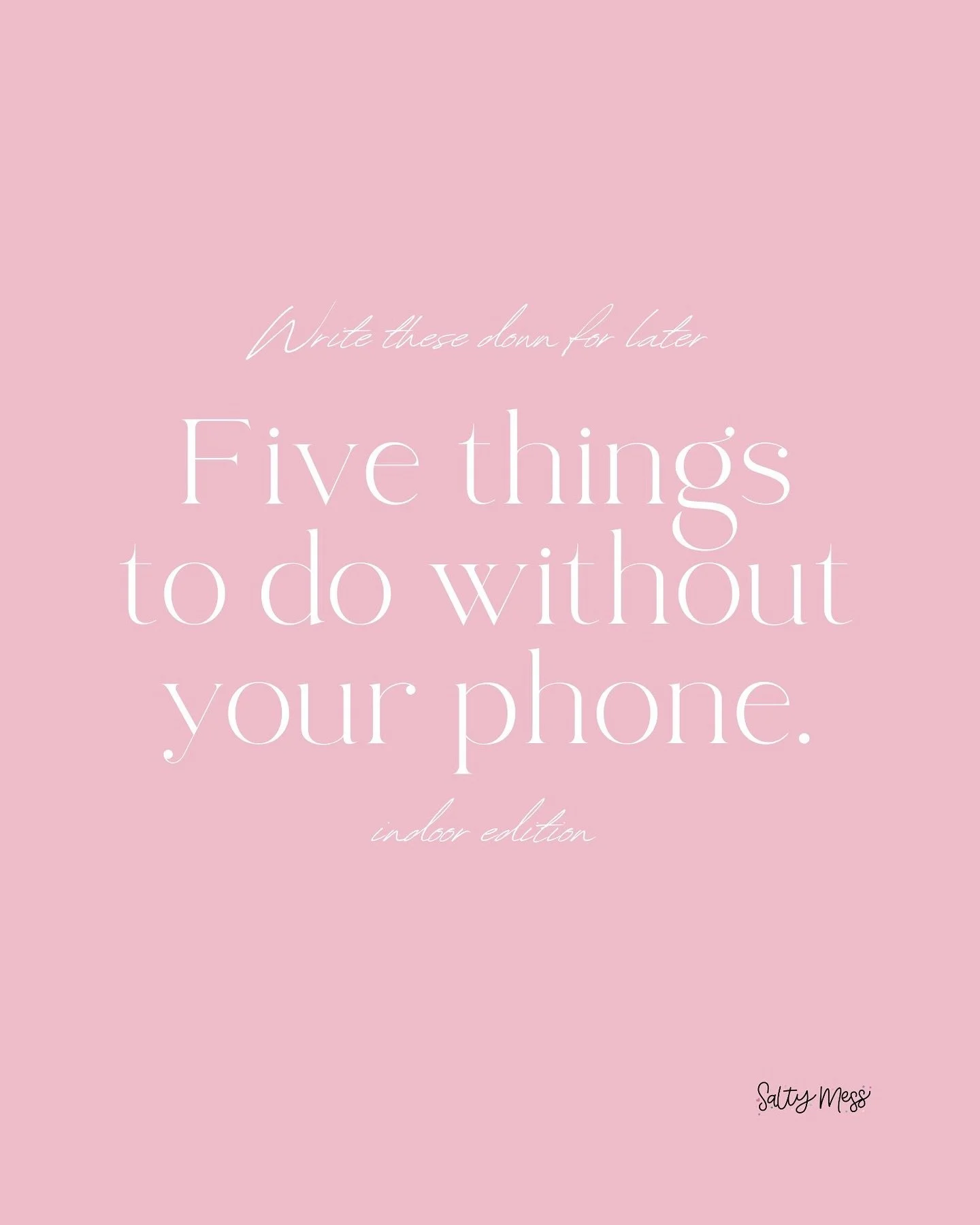 Bored with being on your phone? Try these things instead👇✨

This list is all about being a bit silly, a bit creative, and just having a little play 🌸

It&rsquo;s all a bit random and there&rsquo;s nothing fancy but it&rsquo;s designed to make you s