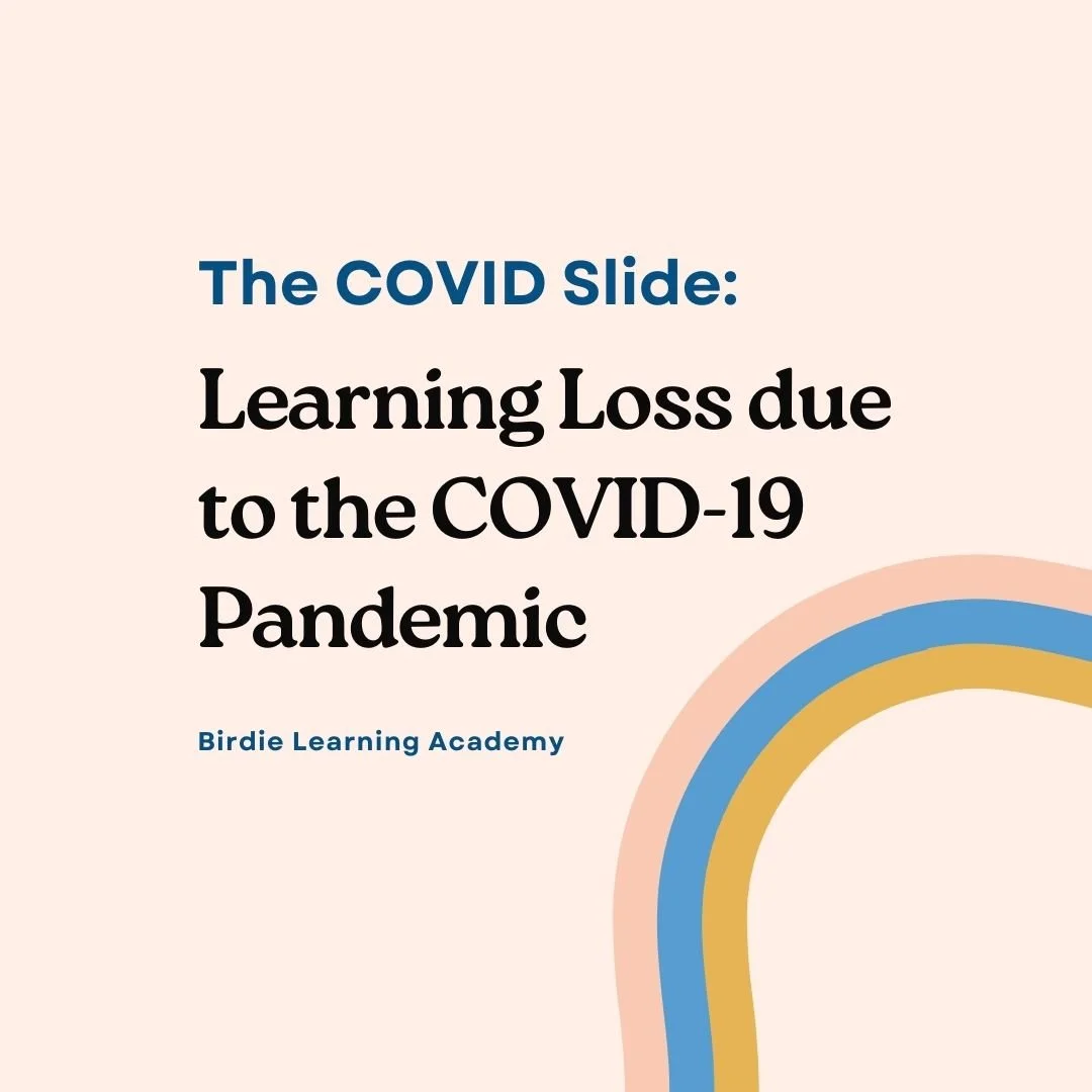 The COVID Slide: Learning Loss due to the COVID-19 Pandemic