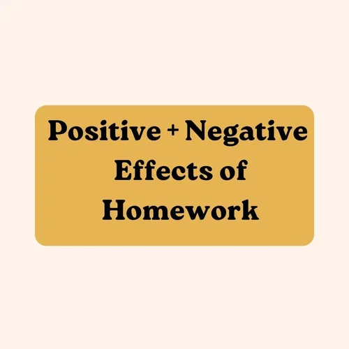 Positive + Negative Effects of Homework. — Birdie Learning Academy