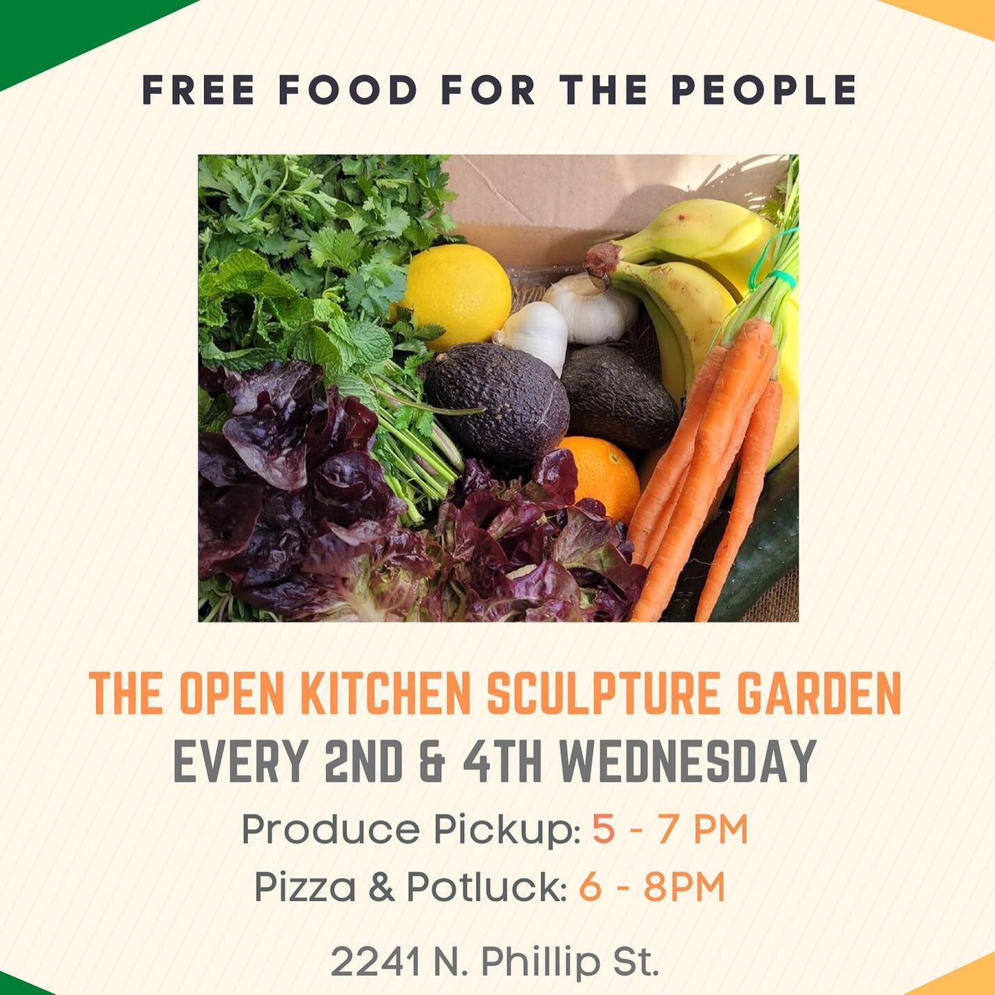 Today at the Open Kitchen Sculpture Garden! Produce&amp; Pizza 5-7pm, followed by a neighborhood potluck!