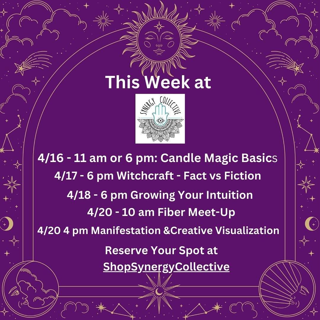 What&rsquo;s going on @synergy_collective this week. Check out the classes at www.shopsynergy.com #class #candlemagic #witchcraft🔮 #factvsfiction #intuition #psychic #manifestation #creativevisualization