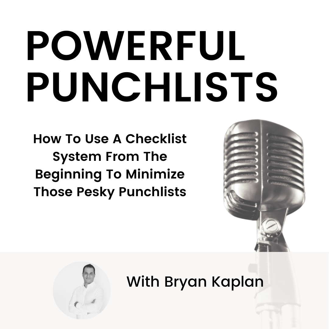 A Powerful Punch List System