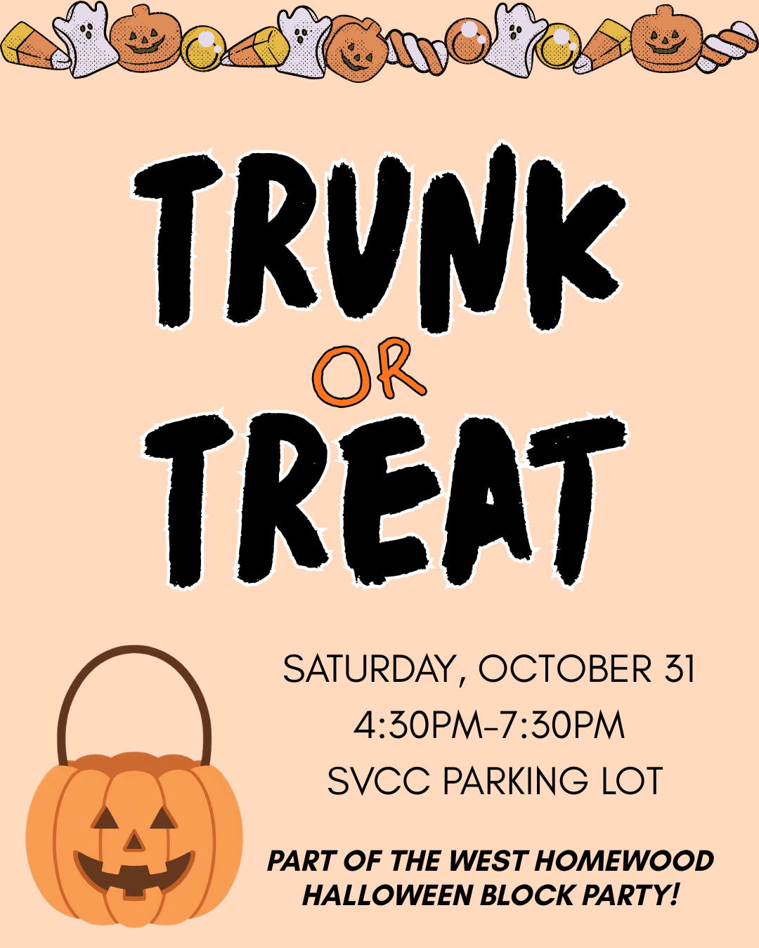 Trunk Or Treat - Saturday, October 31st