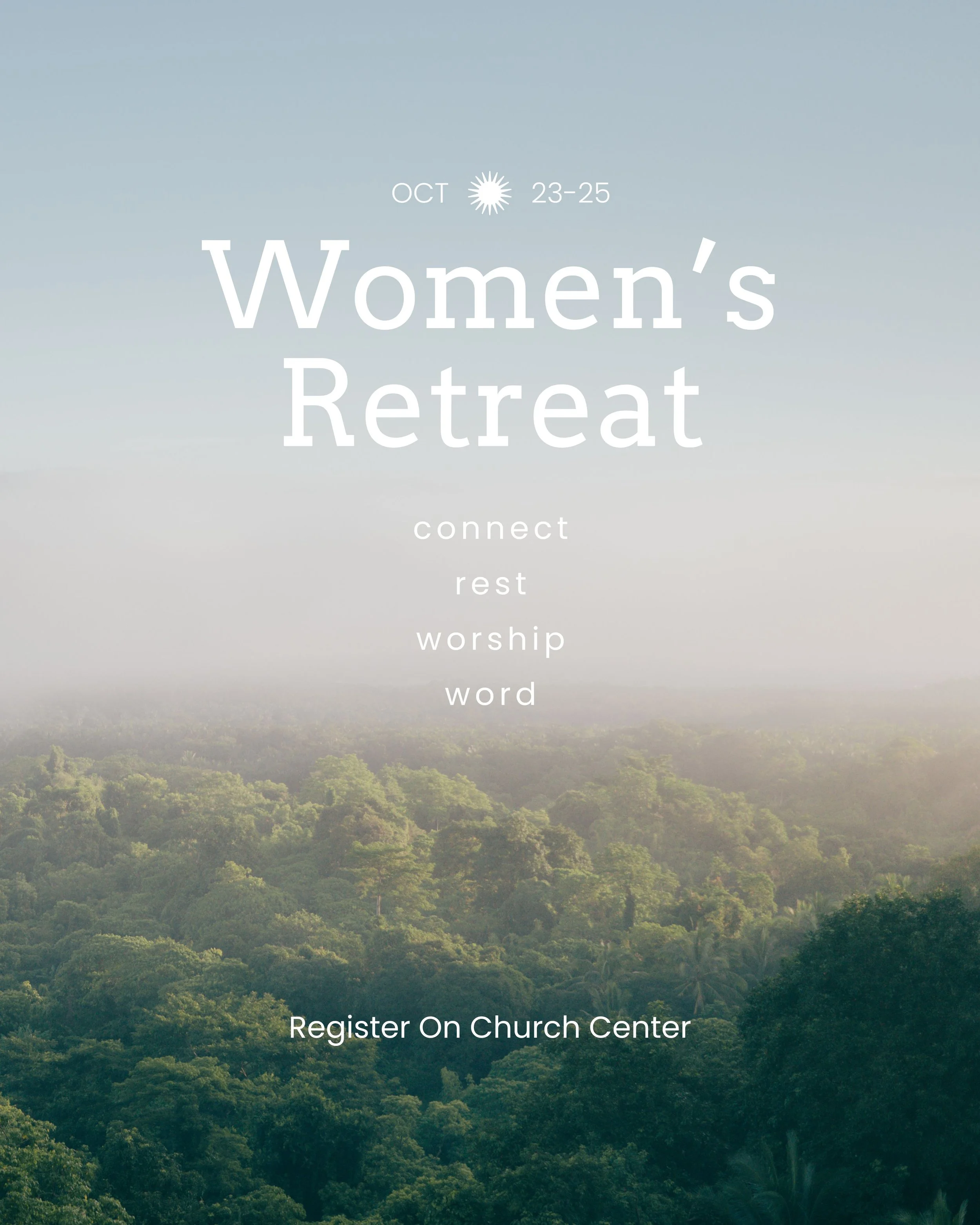 Women's Retreat - October 23-25 - Sign Up Now!