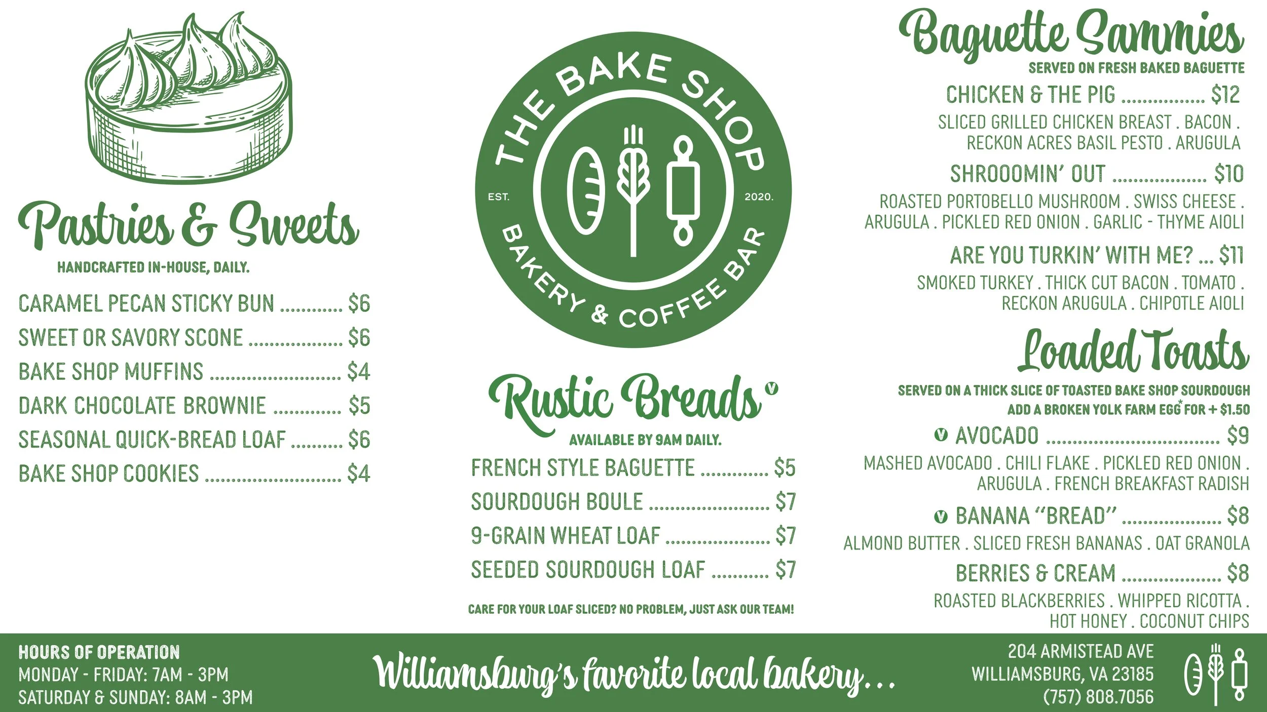 BAKERY — THE BAKE SHOP WILLIAMSBURG'S PREMIER ARTISAN BAKERY