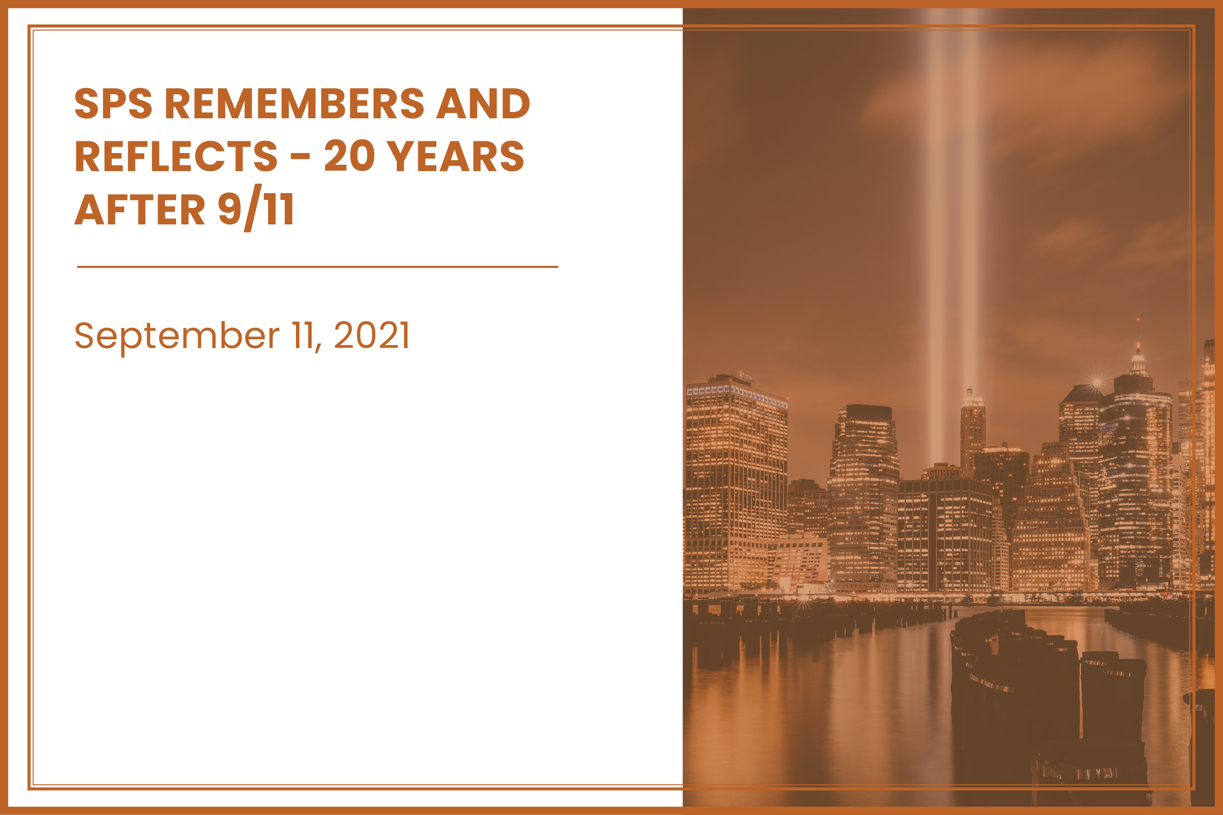 SPS Remembers and Reflects - 20 Years After 9/11
