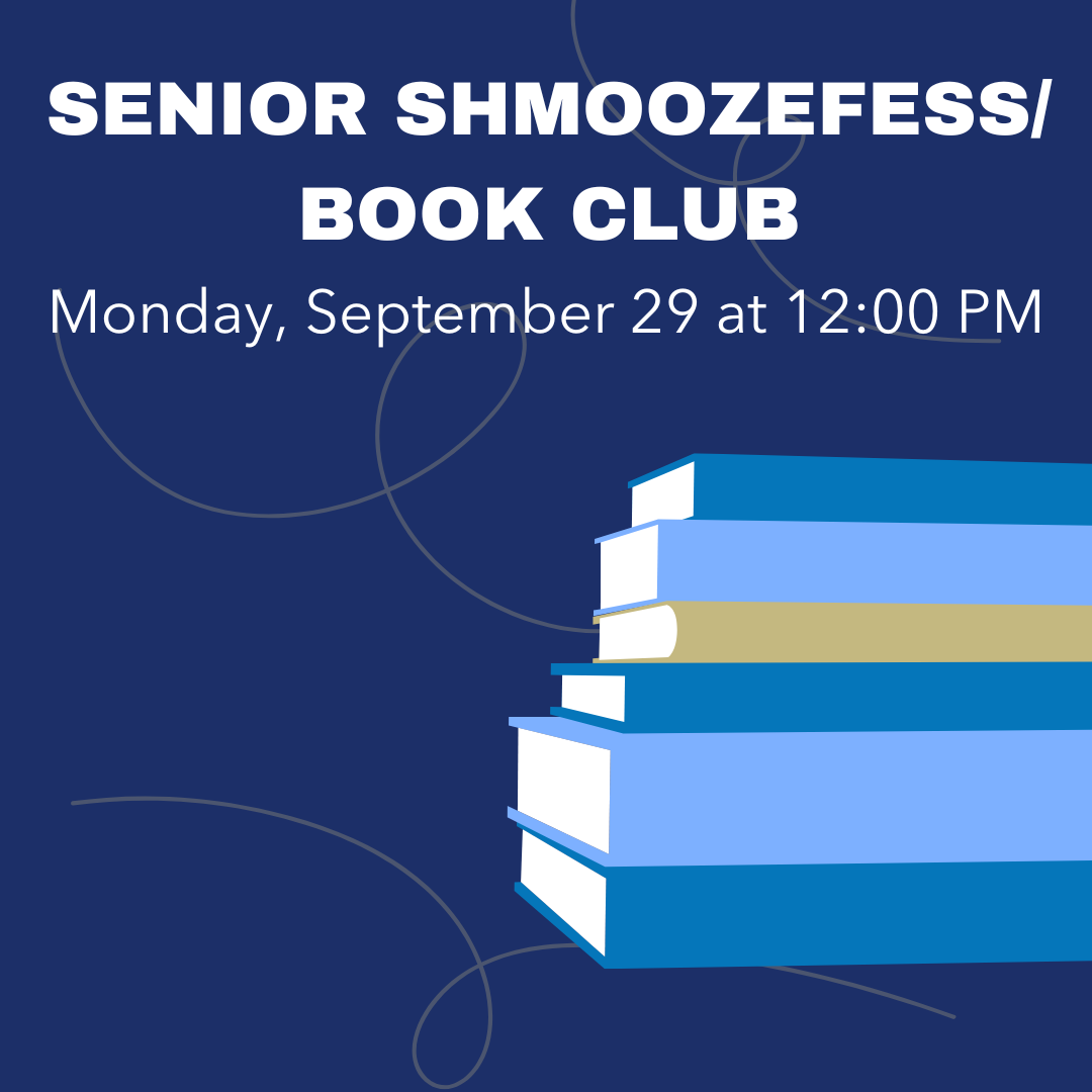 Senior Shmoozfess/Book Club