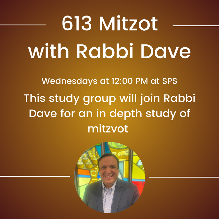 613 Mitzvot with Rabbi Dave