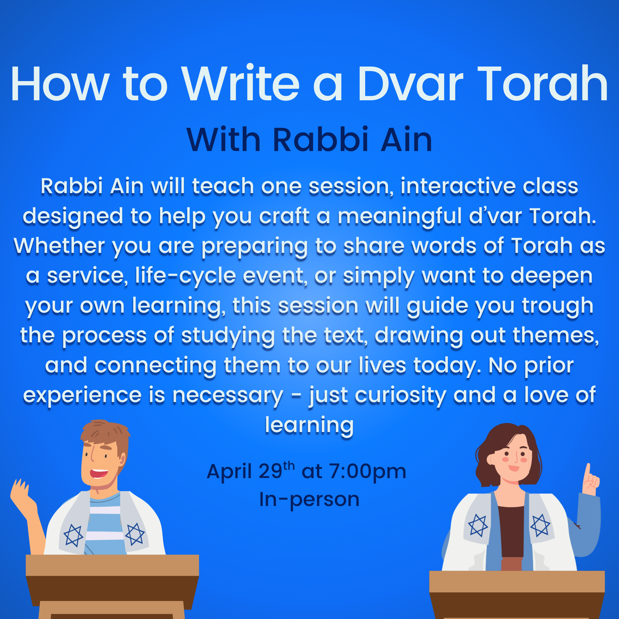 How to Write a Dvar Torah with Rabbi Ain