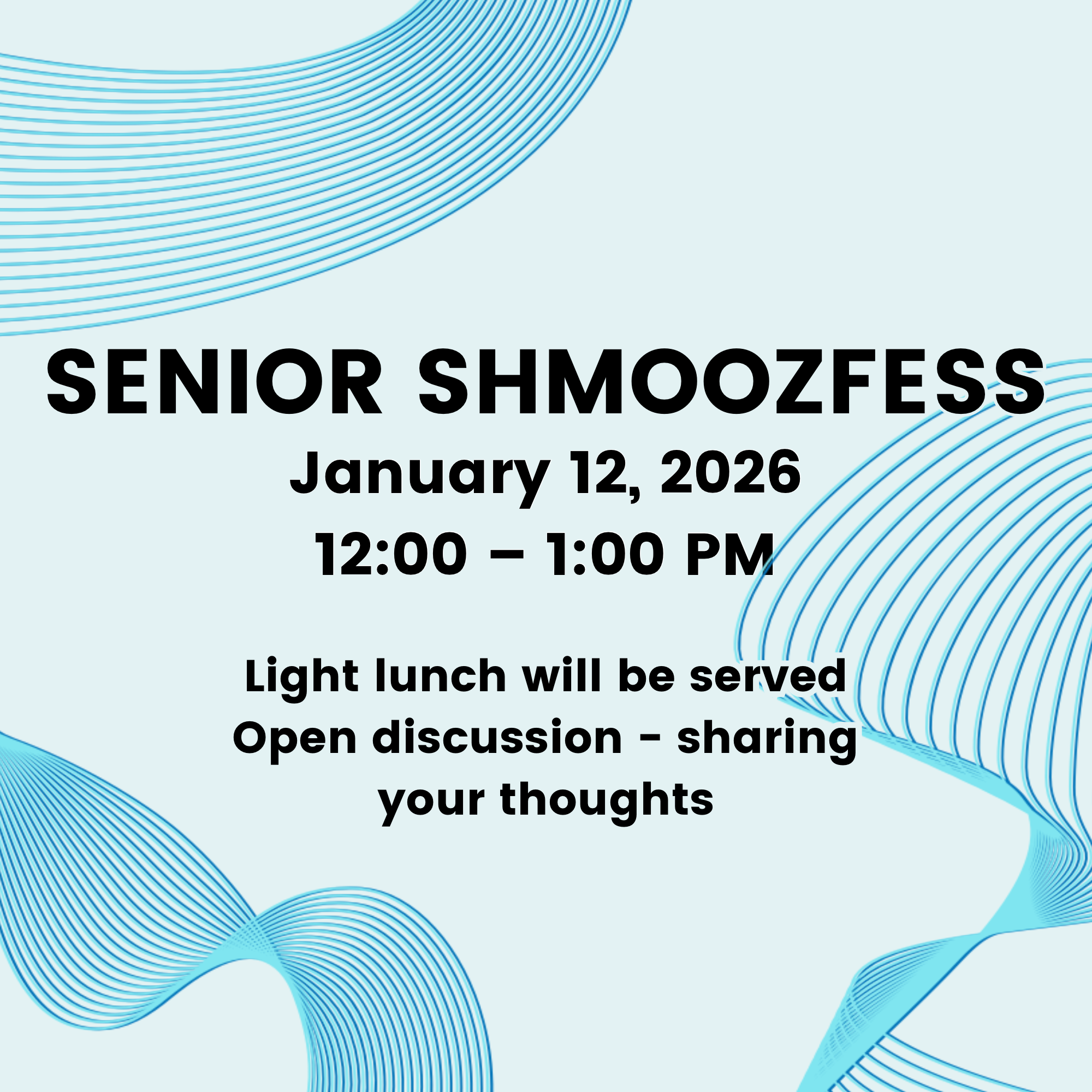 Senior Shmoozfess