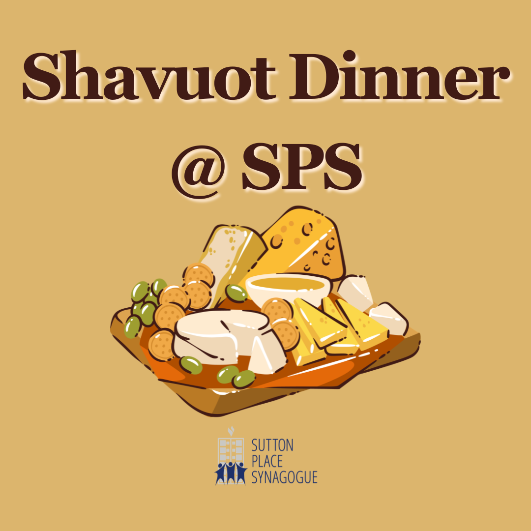 Shavuot Dinner