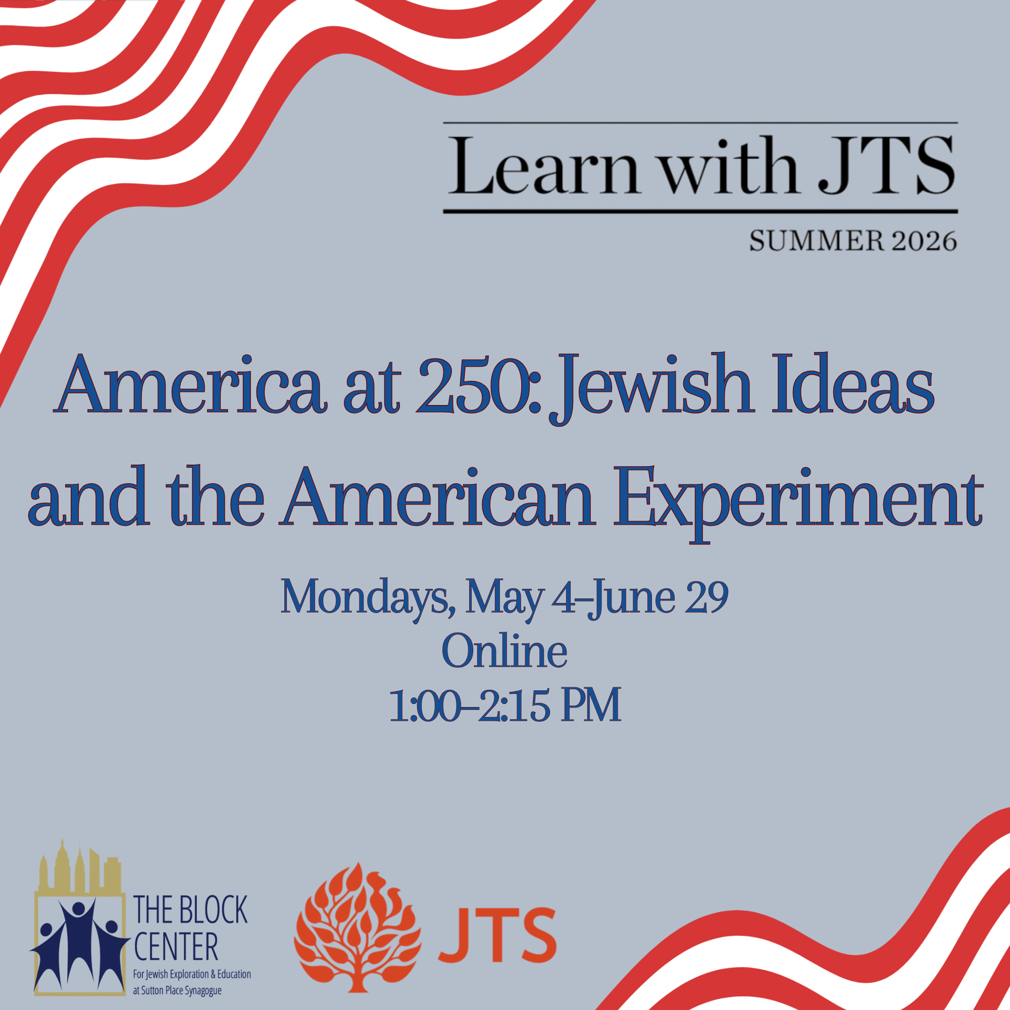 America at 250 Learning with JTS 