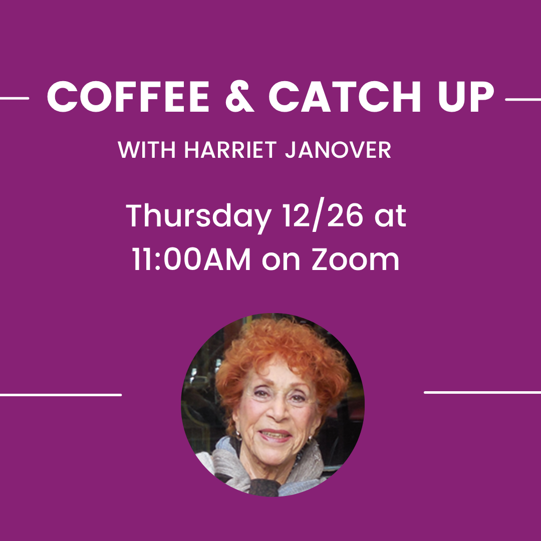 Coffee &amp; Catch Up with Harriet Janover