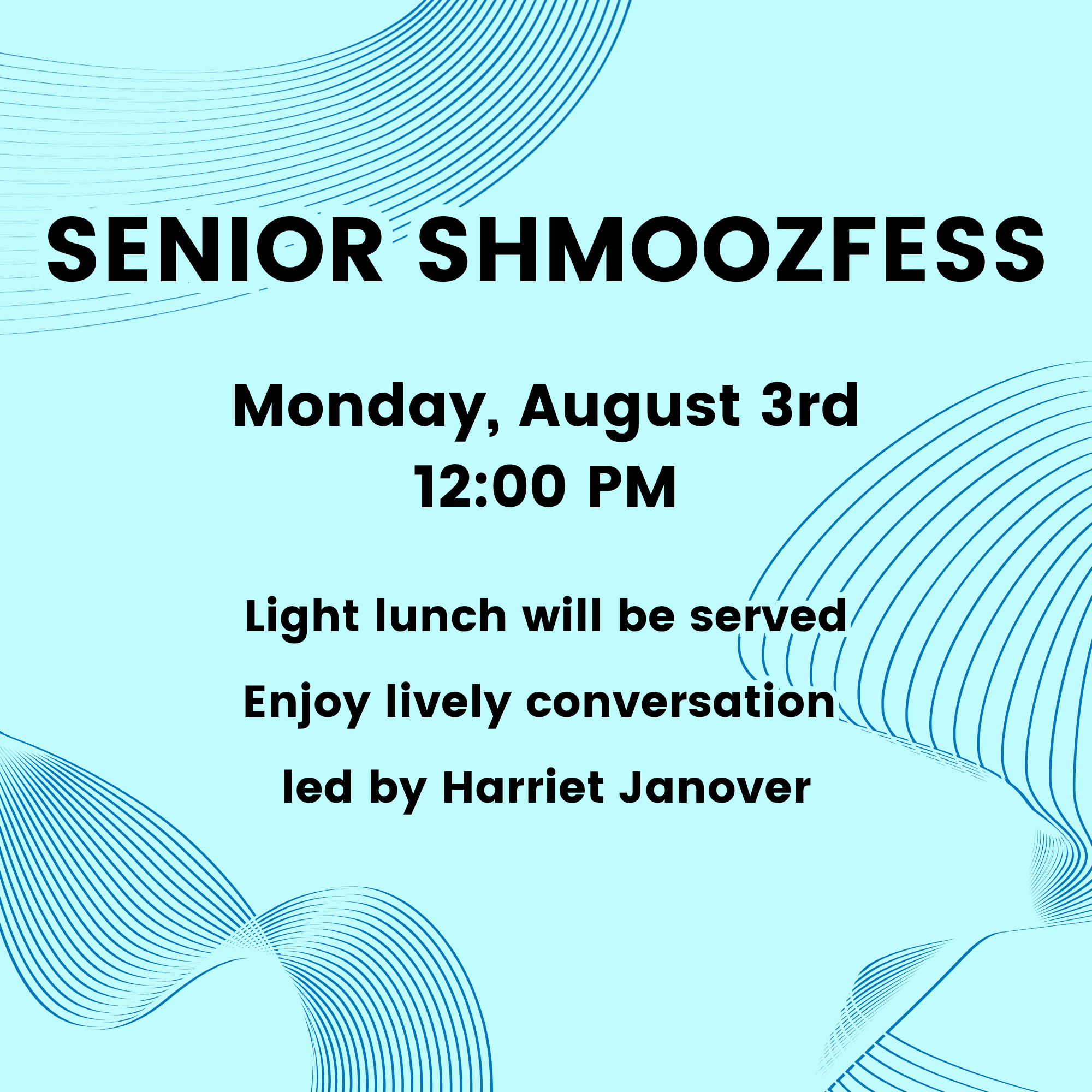 Senior Shmoozfess