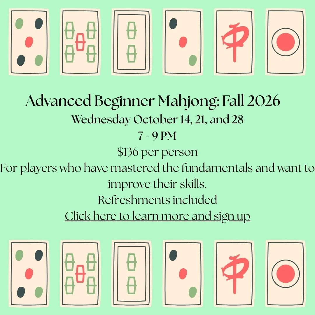 Advanced Beginner Mahjong: Fall 2026