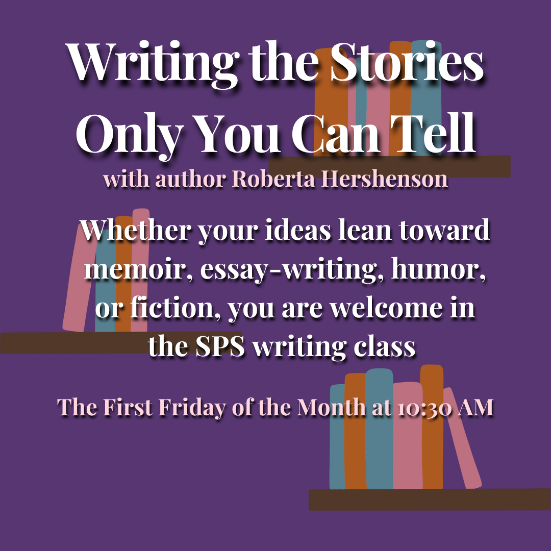 Writing the stories only you can tell with Roberta Hershenson