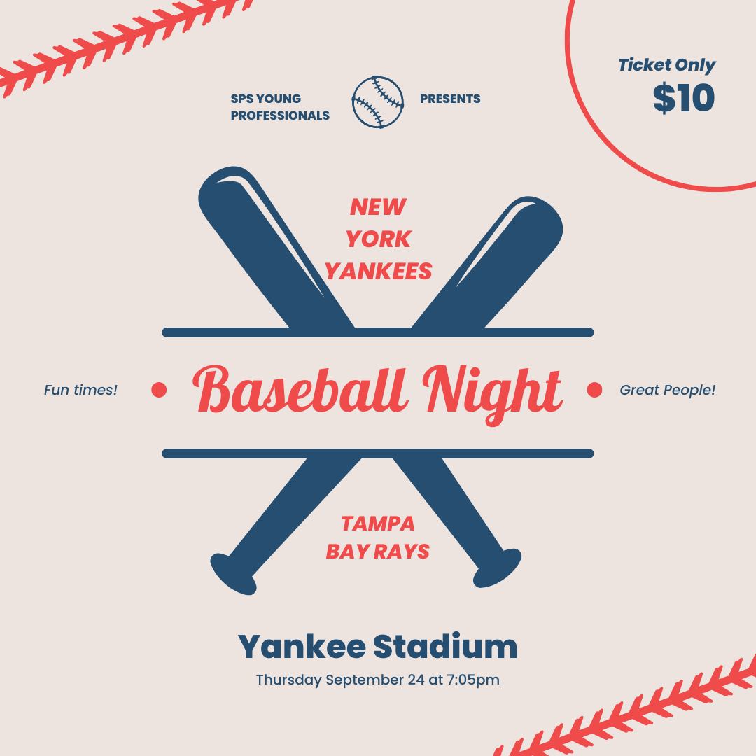 New York Yankees Game with the SPS Young Professionals