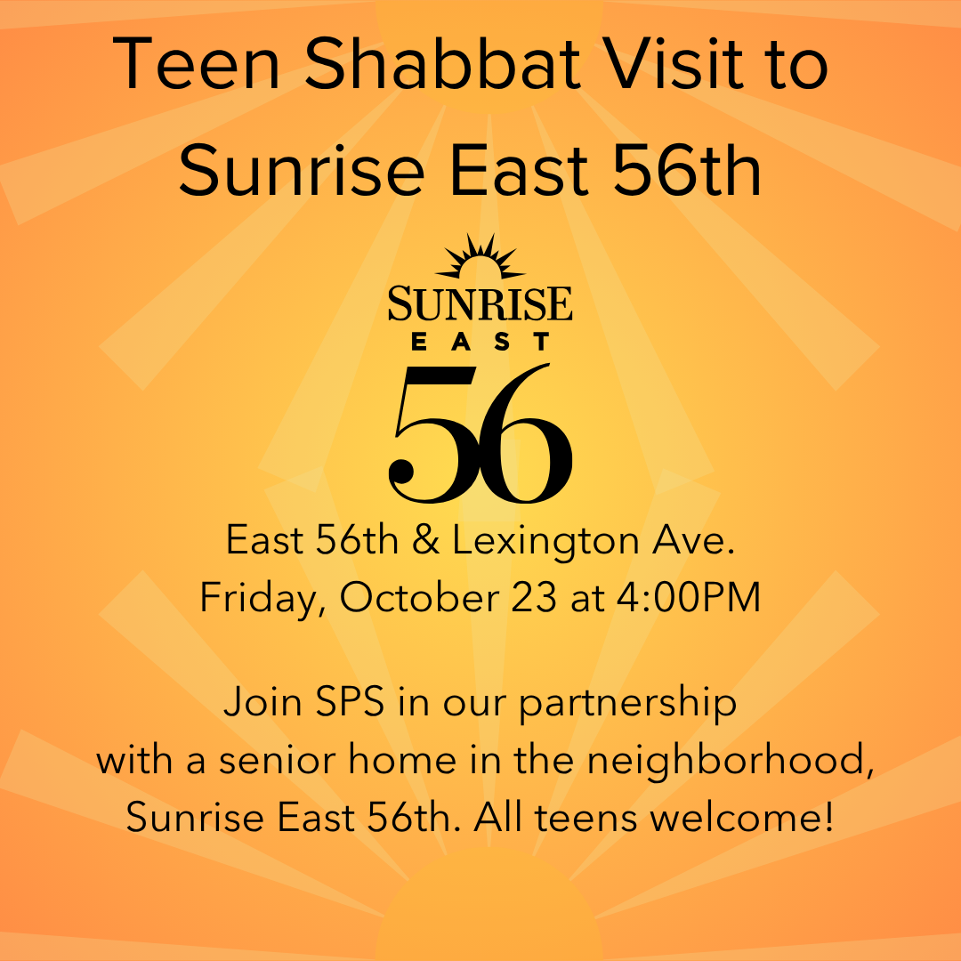 Teen Shabbat Visit to  Sunrise East 56th