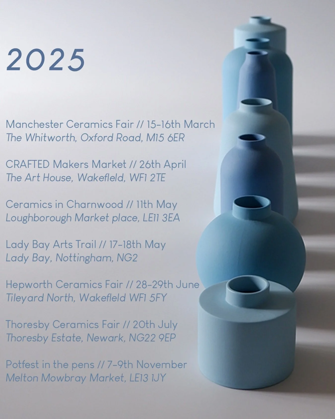 How this years markets are shaping up so far&hellip;
My first of the year was @independentceramicsmarket 
Tomorrow I&rsquo;ll be with @manchester_ceramics_fair 
@thearthouseuk 
@ceramicsincharnwood 
@ladybayarts 
@hepworthwakefield
@thoresby.park 
@p