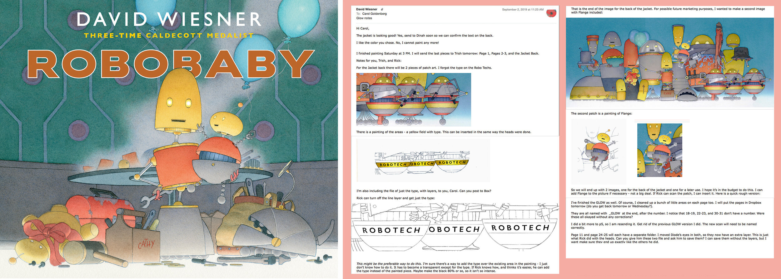 Sneak peak into Wiesner's emails with designer, Carol Goldenberg, to finalize Robobaby.