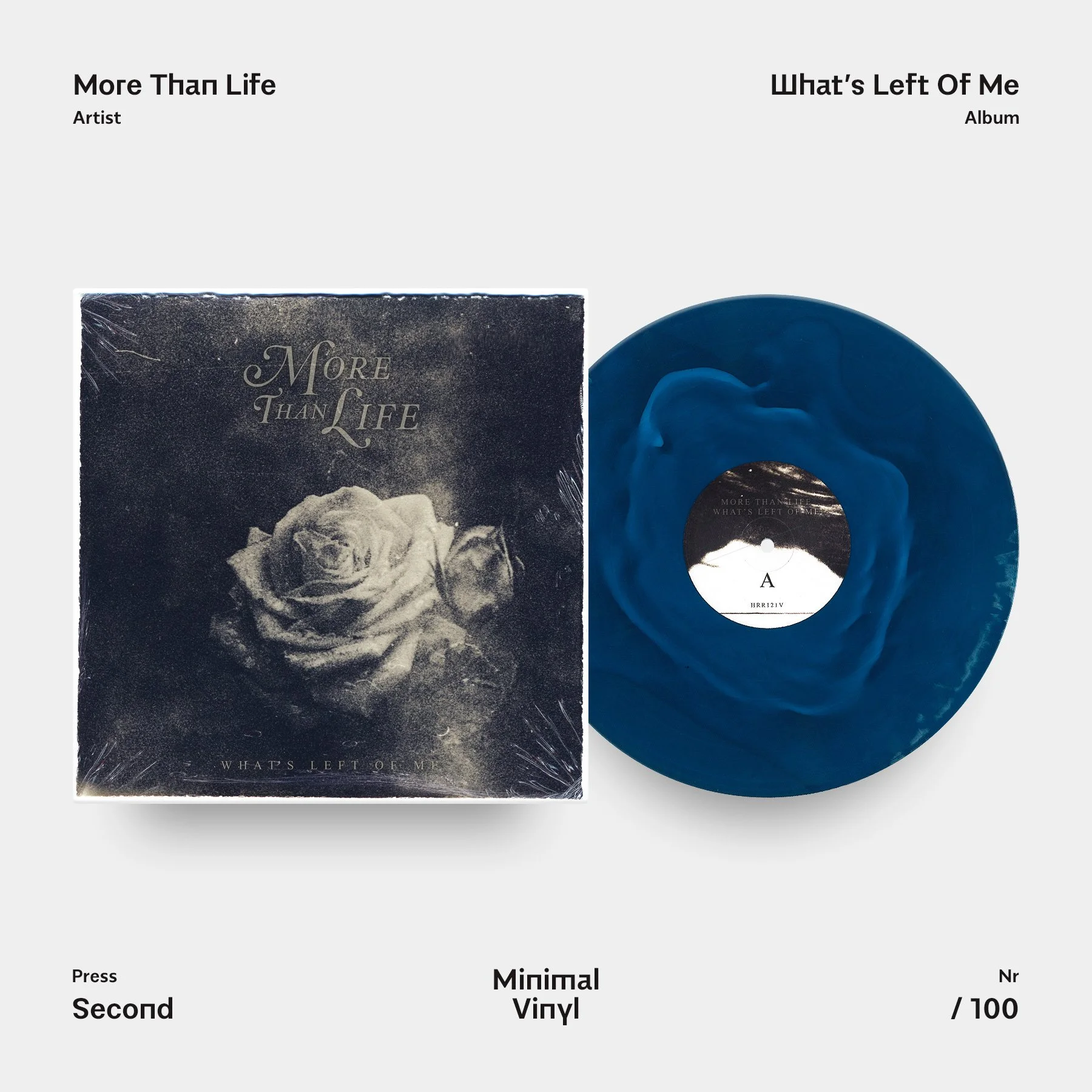 More Than Life Whats Left Of Me Aqua Marine Splodge Vinyl