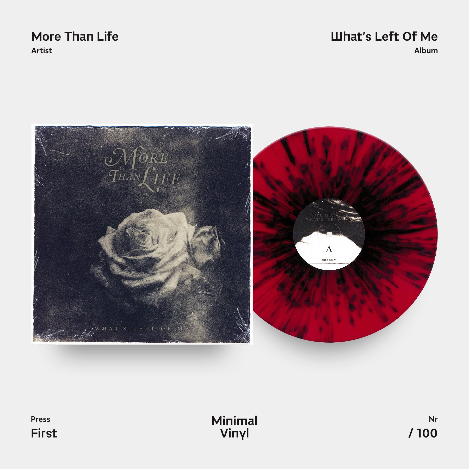 More Than Life Whats Left Of Me Transparent Red with Black Splatter Vinyl