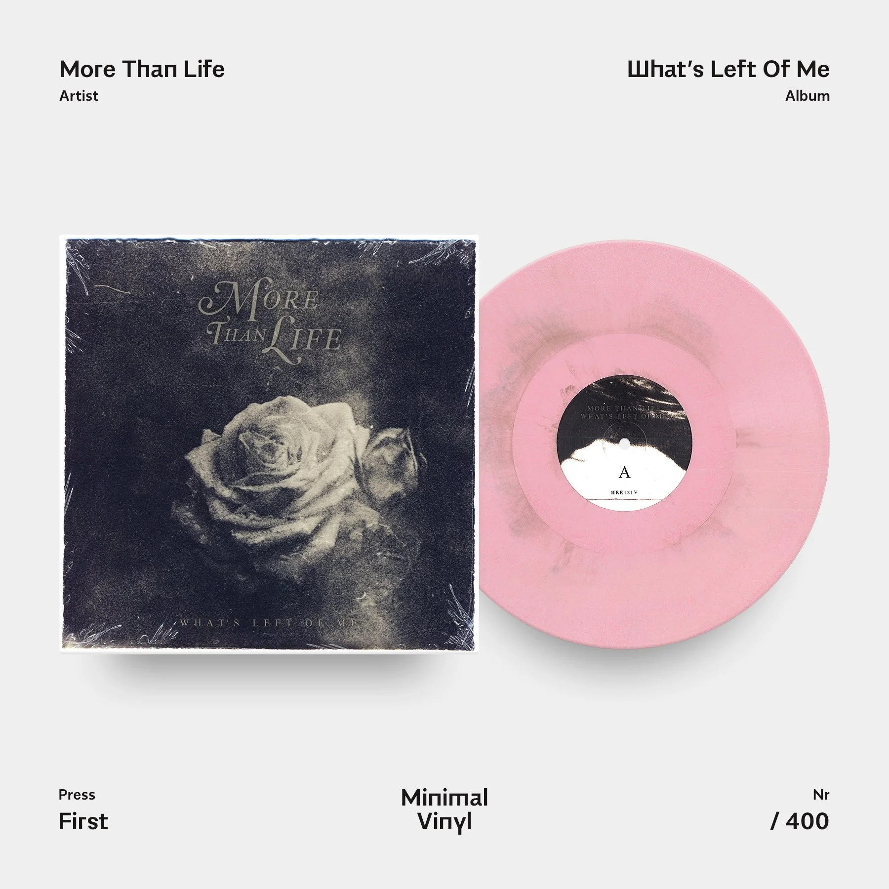 More Than Life Whats Left Of Me Baby Pink with Gold Haze Vinyl