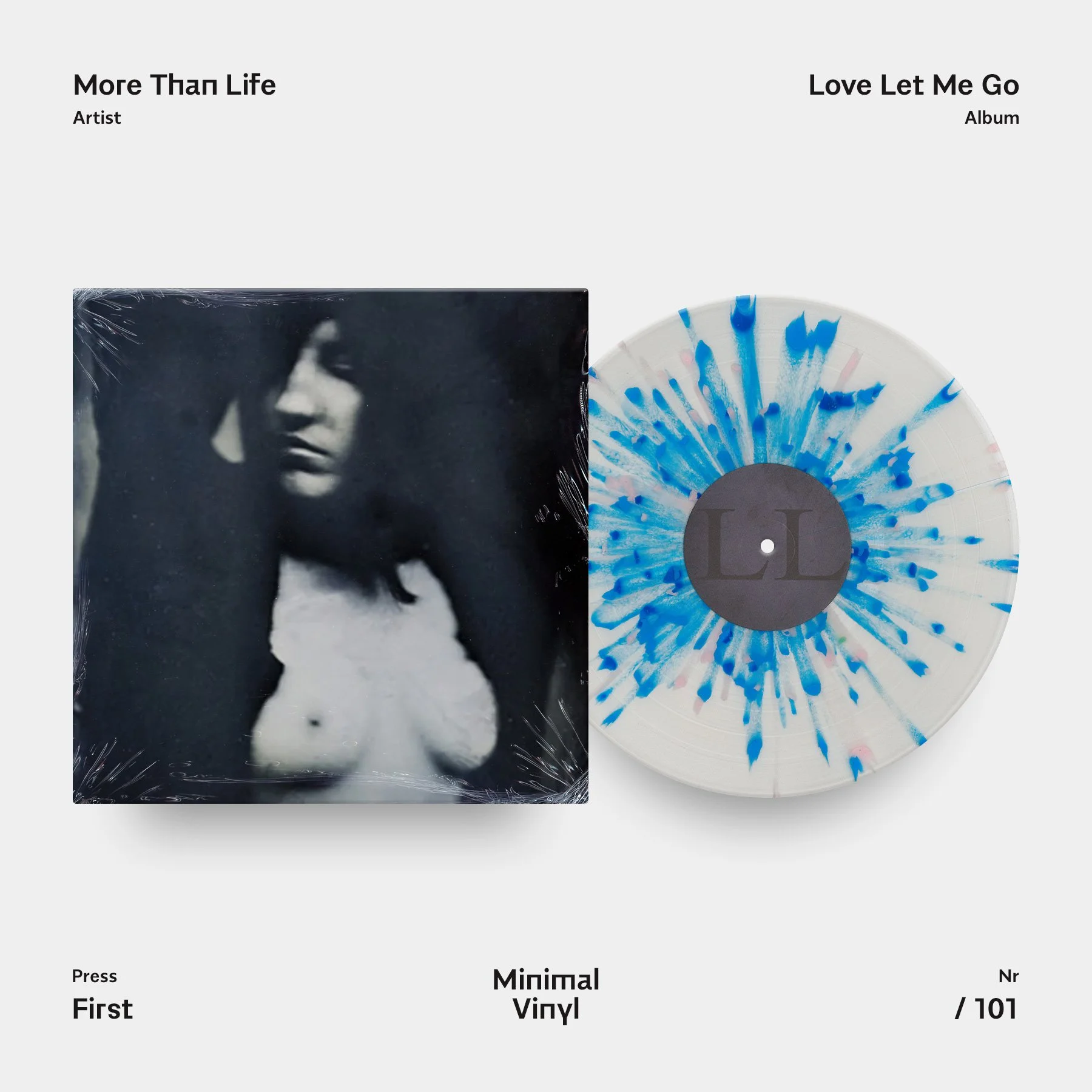 More Than Life Love Let Me Go Transparent with Pink and Blue Splatter Vinyl