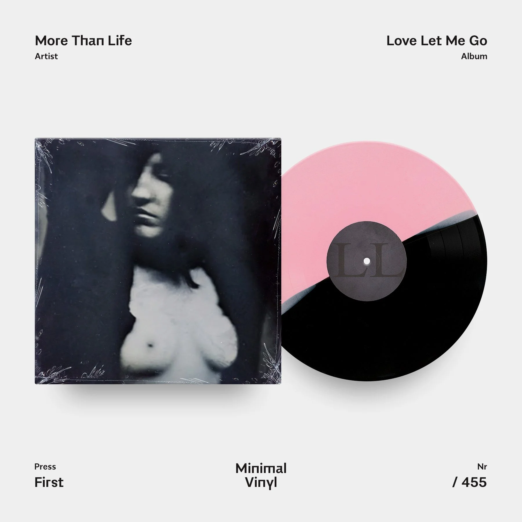 More Than Life Love Let Me Go Black and Pink Split Vinyl