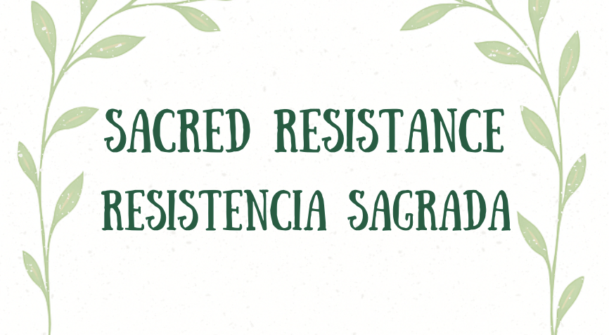 Sacred Resistance