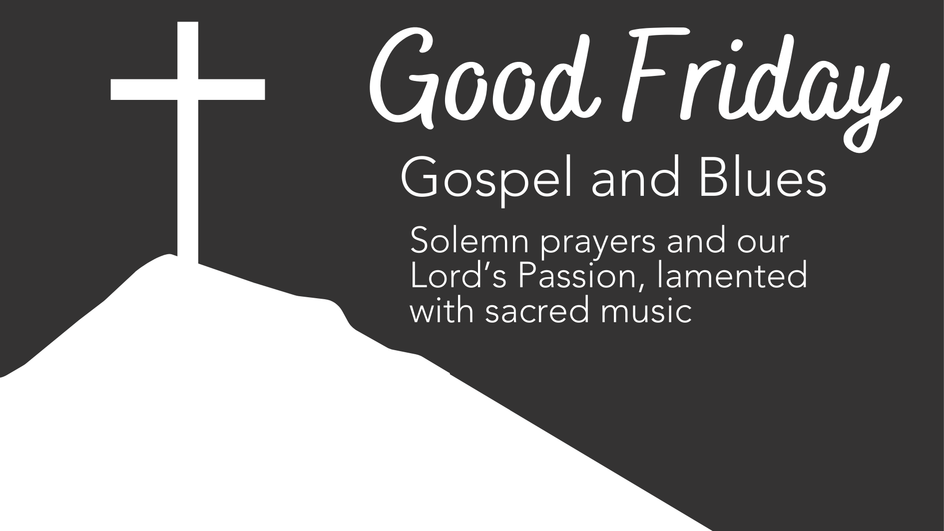 Good Friday Gospel and Blues Service at St. Timothy's Episcopal Church