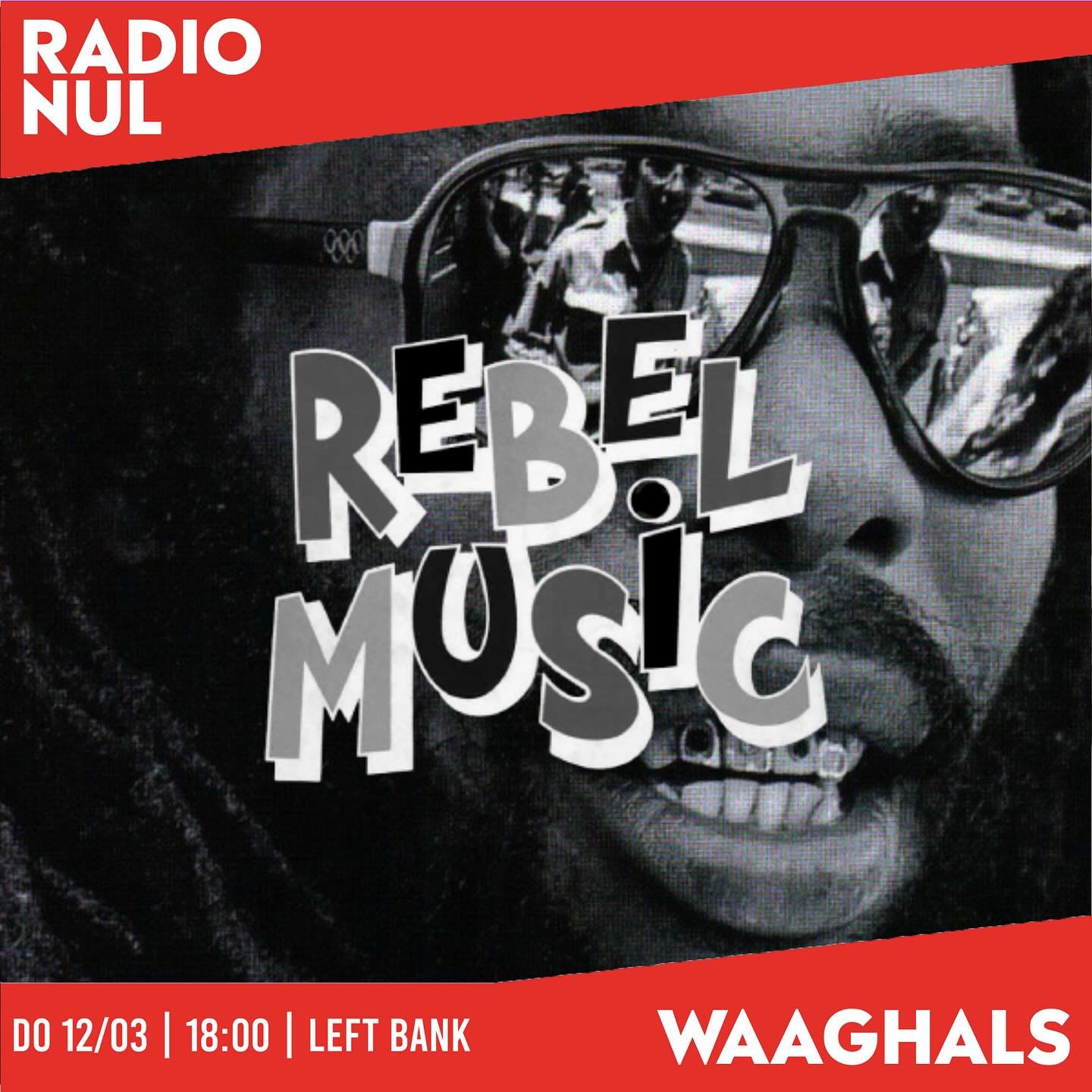 @waaghalsnl voor vandaag
18:00-19:00 Left Bank &ldquo;Rebel Music vol. 1&rdquo; /// 19:00-21:00 Dead Bob 

/// radionul.nl