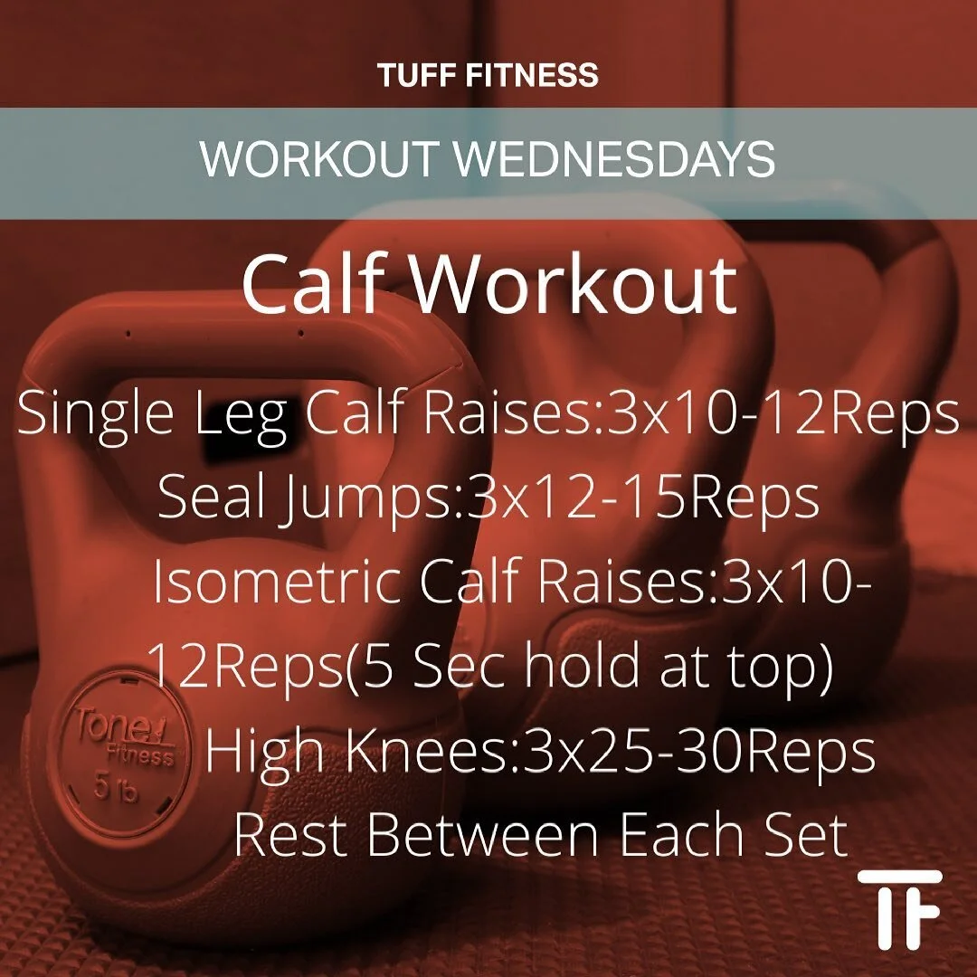 Workout Wednesday. This weeks workout is all about the calf&rsquo;s. To begin we have Single Leg Calf Raises( to increase difficulty hold a weight in both of your hands  and to decrease difficulty hold a wall or chair in front of you for balance supp