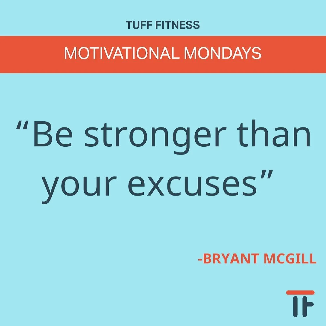 Hello how&rsquo;s everyone doing welcome back to Motivation Monday. Hope everyone had a great weekend let&rsquo;s get after it this week!! Your excuses are only as strong as you make them so remember everything you come up with to get around exercisi